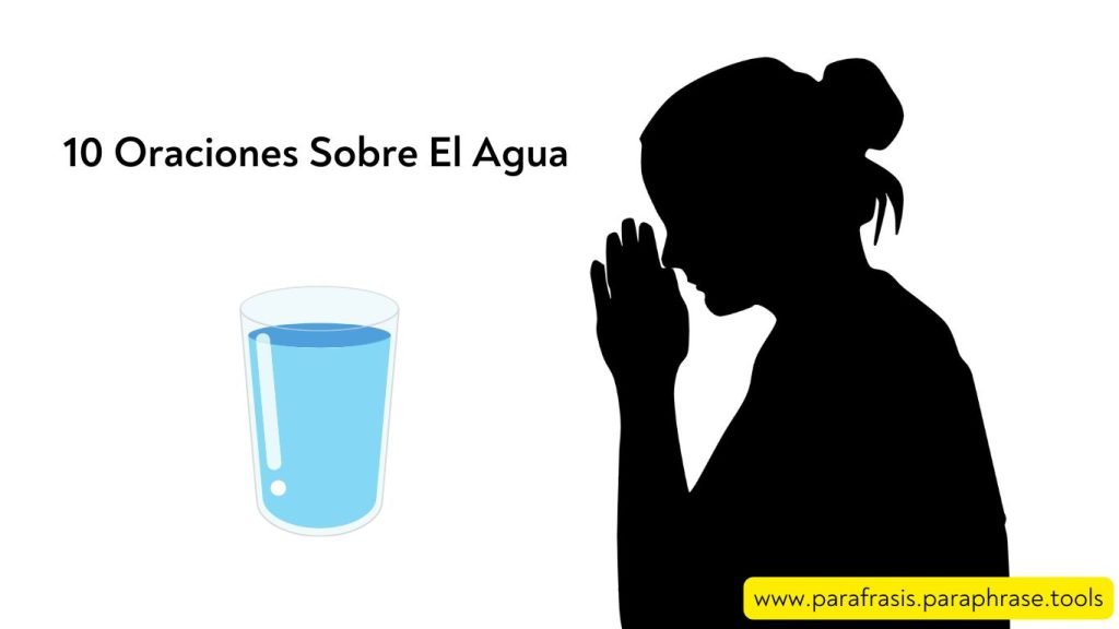 10 Oraciones Sobre El Agua
