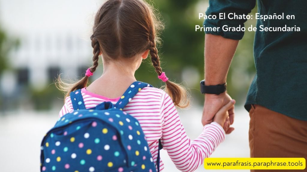Paco El Chato: Español en Primer Grado de Secundaria 1 Paco El Chato Español en Primer Grado de Secundaria