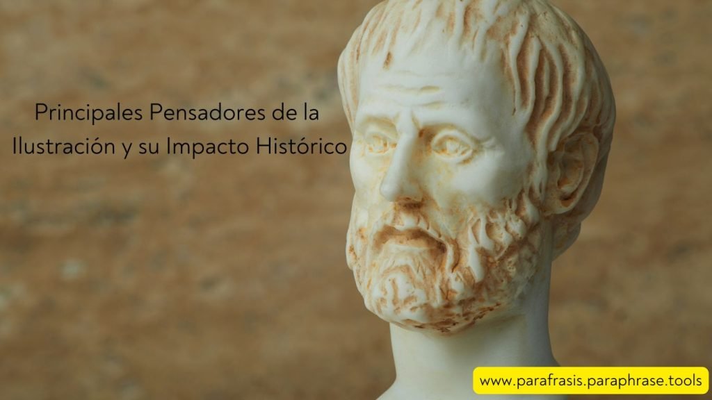 Principales Pensadores de la Ilustración y su Impacto Histórico 1 Principales Pensadores de la Ilustración y su Impacto Histórico