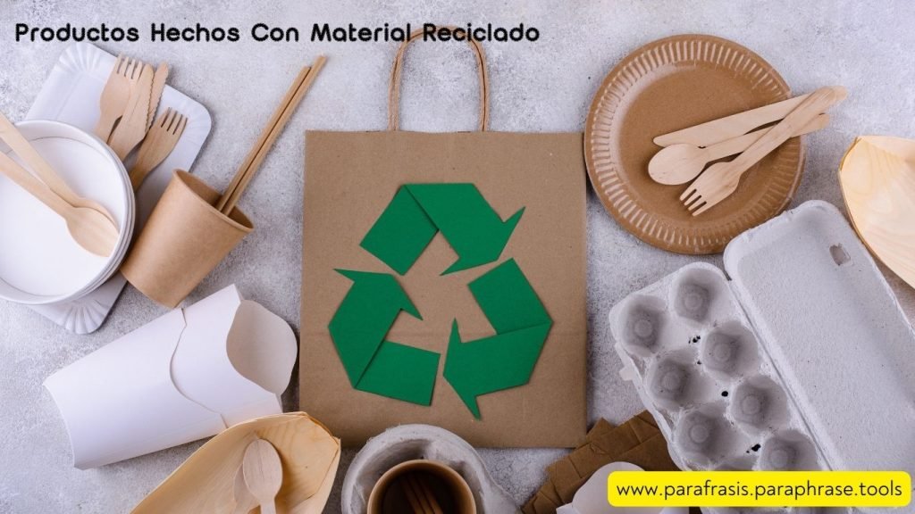 Productos Hechos Con Material Reciclado 1 Productos Hechos Con Material Reciclado