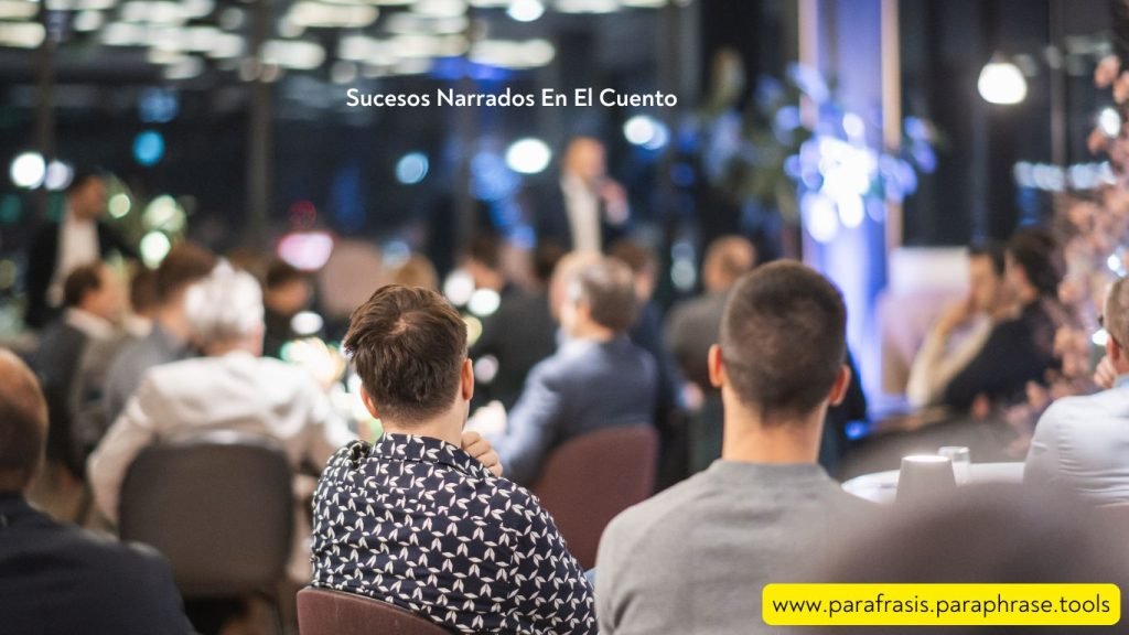 Sucesos Narrados En El Cuento 1 Sucesos Narrados En El Cuento