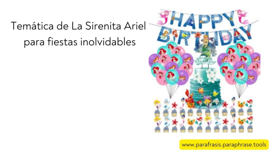 Temática de La Sirenita Ariel para fiestas inolvidables 1 Temática de La Sirenita Ariel para fiestas inolvidables